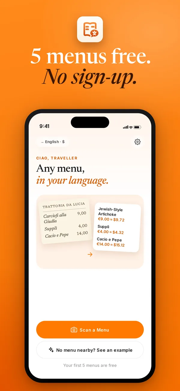 5 menus free. No sign-up. The home screen with Scan a Menu and an example menu.